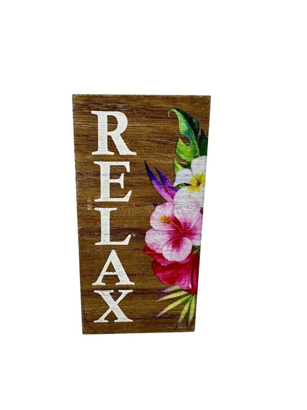 Relax Wooden Block Sign Floral Collins Tabletop Decor Motivational Tropical